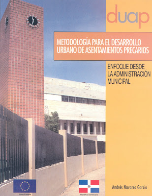 Metodología para el desarrollo urbano de asentamientos precarios